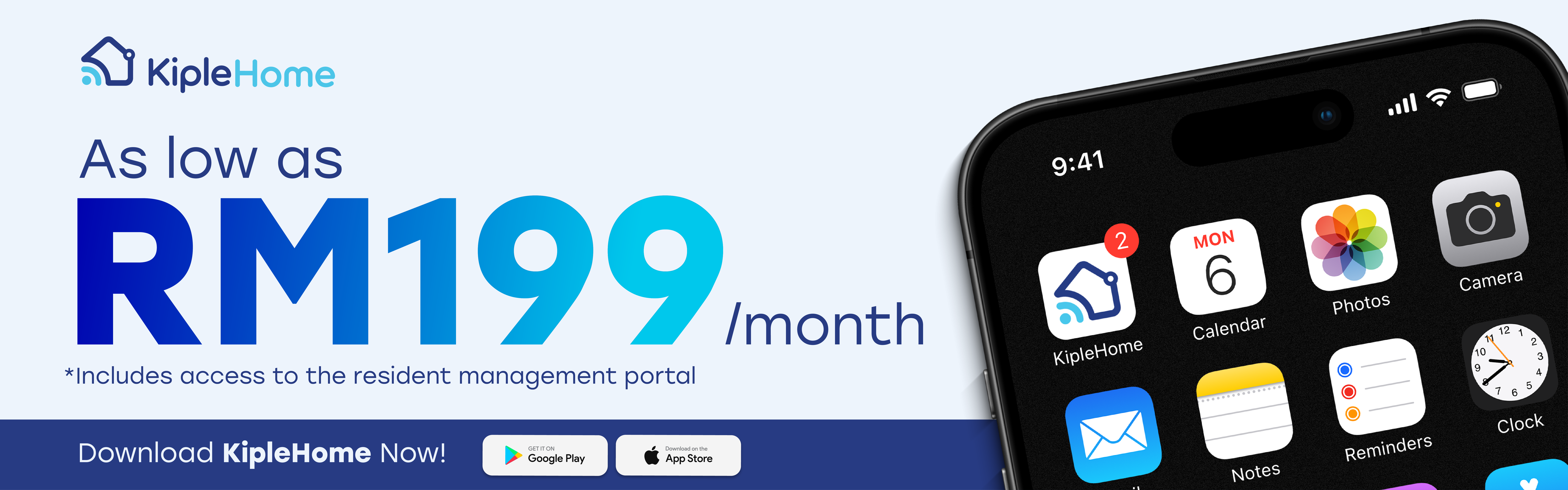 KipleHome — as low as RM199/month, includes the resident management portal. Download the app.